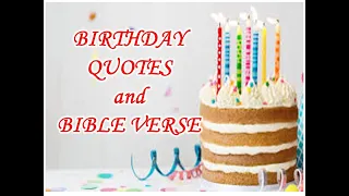 BIRTHDAY QUOTES & BIBLE VERSES