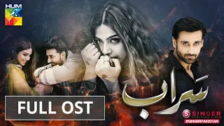 Saraab | Full OST | Digitally Powered by Singer Pakistan | HUM TV | Drama