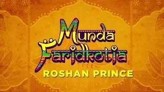 Glimpse of Roshan Prince From the Movie Munda Faridkotia | 14 June