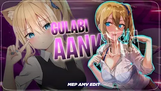 Gulabi Aankhen Mep | Hindi AMV | Anime Edit