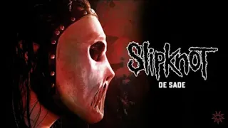 Slipknot - De Sade (Album The End So Far) [OFFICIAL AUDIO] 2022