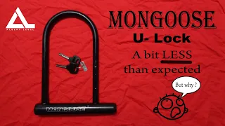 #408 Mongoose U-lock (A bit LESS than expected)