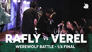 RAFLY vs VEREL | Werewolf Beatbox Championship 2018 | 1/4 Final