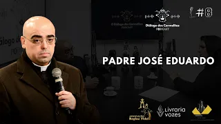 PADRE JOSÉ EDUARDO | O DIÁLOGO DOS CARMELITAS PODCAST #8