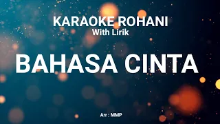 BAHASA CINTA - KARAOKE ROHANI KRISTEN