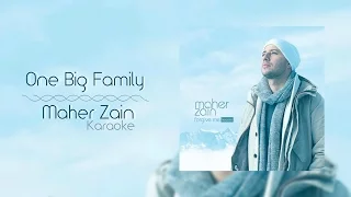 Maher Zain - One Big Family | Karaoke