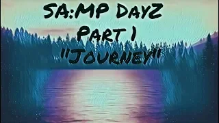 SA:MP DayZ Gameplay (PART #1)