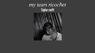 my tears ricochet Taylor swift -เเปลไทย-