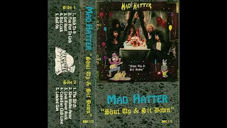 Mad Hatter - "Shut Up & Sit Down" (full recording)  m/  Michigan Metal