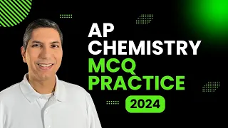 AP Chemistry Multiple-Choice Question Practice Session | MCQ Review