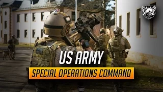 US Army Special Operations Command || 75th Rangers | Green Berets | Delta Force