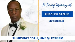 Celebrating the life of Rudolph Steele