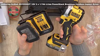 Unboxing DeWalt DCF850E2T 18V 2x1 7Ah PowerStack Brushless Cordless Impact Driver - Bob The Tool Man