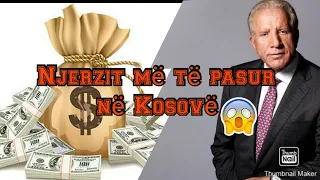 10 Njerzit me te pasur ne KOSOVE         ( Universal TV )