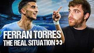 👀 FERRAN TORRES, FC BARCELONA AND MANCHESTER CITY: THE REAL SITUATION