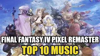 TOP 10 MUSIC | FINAL FANTASY IV PIXEL REMASTER