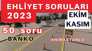 EHLİYET SINAV SORULARI 2023 EKİM, KASIM ÇIKMIŞ EHLİYET SINAV SORULARI