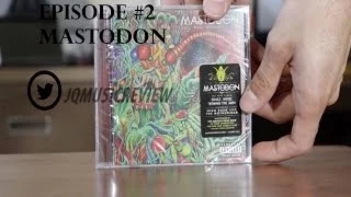 Mastodon  Once More Round The Sun Album Unboxing