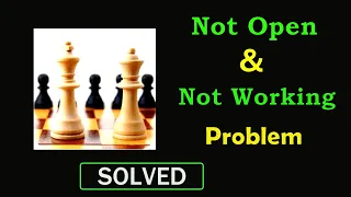 How to Fix Chess Online App Not Working / Not Opening Problem in Android & Ios