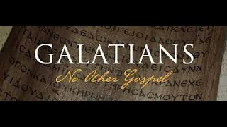 49) Galatians 5:7-12 The Leaven of Legalism