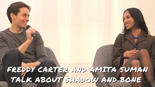 Freddy Carter and Amita Suman talk about Shadow and Bone