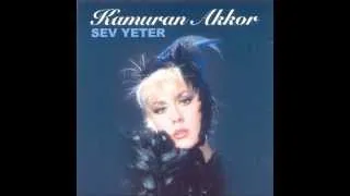 Kamuran Akkor - Sev Yeter (Deka Müzik)