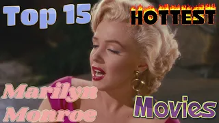 Top 15 Hottest Marilyn Monroe Movies