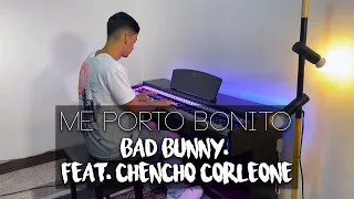 Me Porto Bonito - Bad Bunny, Feat. Chencho Corleone (Piano Cover) | Eliab Sandoval