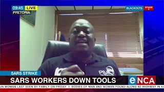 SARS Strike | SARS workers down tools