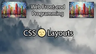 COMP6080 - CSS 🌝 Layouts