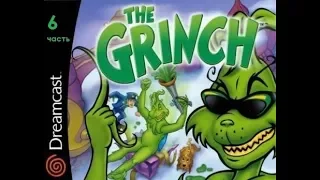 (The Grinch video game) Гринч – похититель Рождества прохождение на русском часть 6