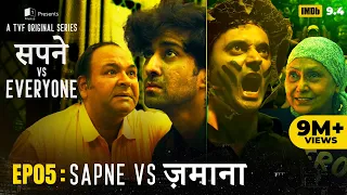 Sapne Vs Everyone | Web Series | EP5 Finale - Sapne Vs Zamana