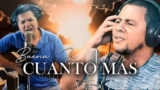 Buena Fe — Cuanto Más | Песня для СОЗИДАТЕЛЬНОГО ОБЩЕСТВА
