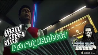 V is for Vendetta | GTA V