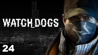 Watch Dogs прохождение - Часть 24 (Прослушка)