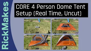 CORE 4 Person Dome Tent Setup (Real Time, Uncut)