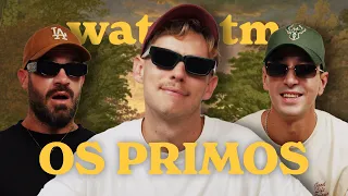 OS PRIMOS | watch.tm 21