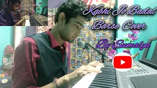 Kabhi Jo Badal Barse Romantic Cover By Sumalya | kabhi jo badal barse mai dekhu tujhe aankhe bhar ke