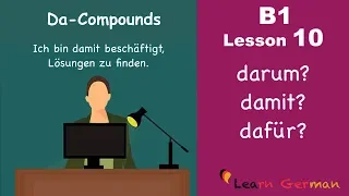 B1 Lesson 10 | Da-Komposita | Da-Compounds | Learn German Intermediate