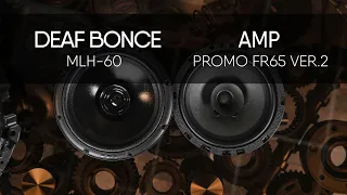 Deaf Bonce MACHETE MLH-60 vs AMP PROMO FR65 ver.2