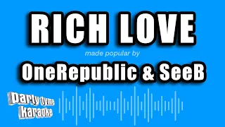 OneRepublic & SeeB - Rich Love (Karaoke Version)