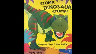 Stomp, Dinosaur, Stomp! - Give Us A Story!