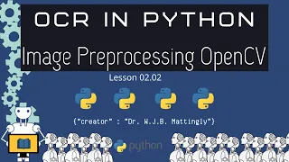 How to Preprocess Images for Text OCR in Python (OCR in Python Tutorials 02.02)
