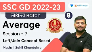 Average | Session - 7 | Class- 8 | Maths | SSC GD 2022-23 | Sahil Khandelwal | wifistudy