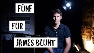 Fünf für James Blunt - das Interview ohne Fragen