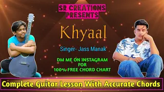 KHYAAL : JASS MANAK (Lyrical Video) Sharry Nexus | Guitar Lesson With Chords | Geet MP3