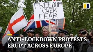 Coronavirus: anti-lockdown protests erupt across Europe in UK, Germany and Spain