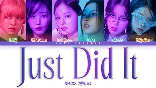 NMIXX (엔믹스) – Just Did It Lyrics (Color Coded Han/Rom/Eng)