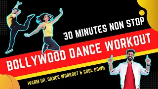 30 Mins Non Stop Bollywood Dance Workout at Home | 🔥Burn Belly Fat 🔥| FITNESS DANCE With RAHUL