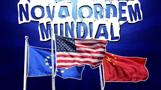 A NOVA ORDEM MUNDIAL: BLOCOS POLÍTICOS E ECONÔMICOS